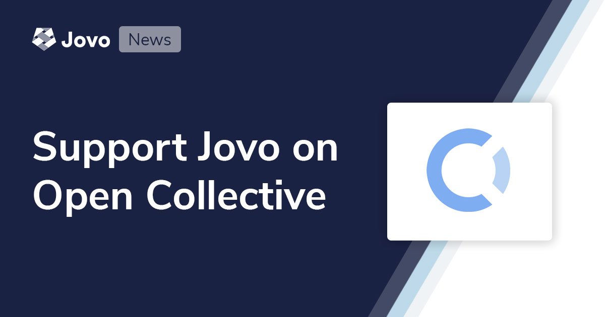 Support and Sponsor Jovo on Open Collective