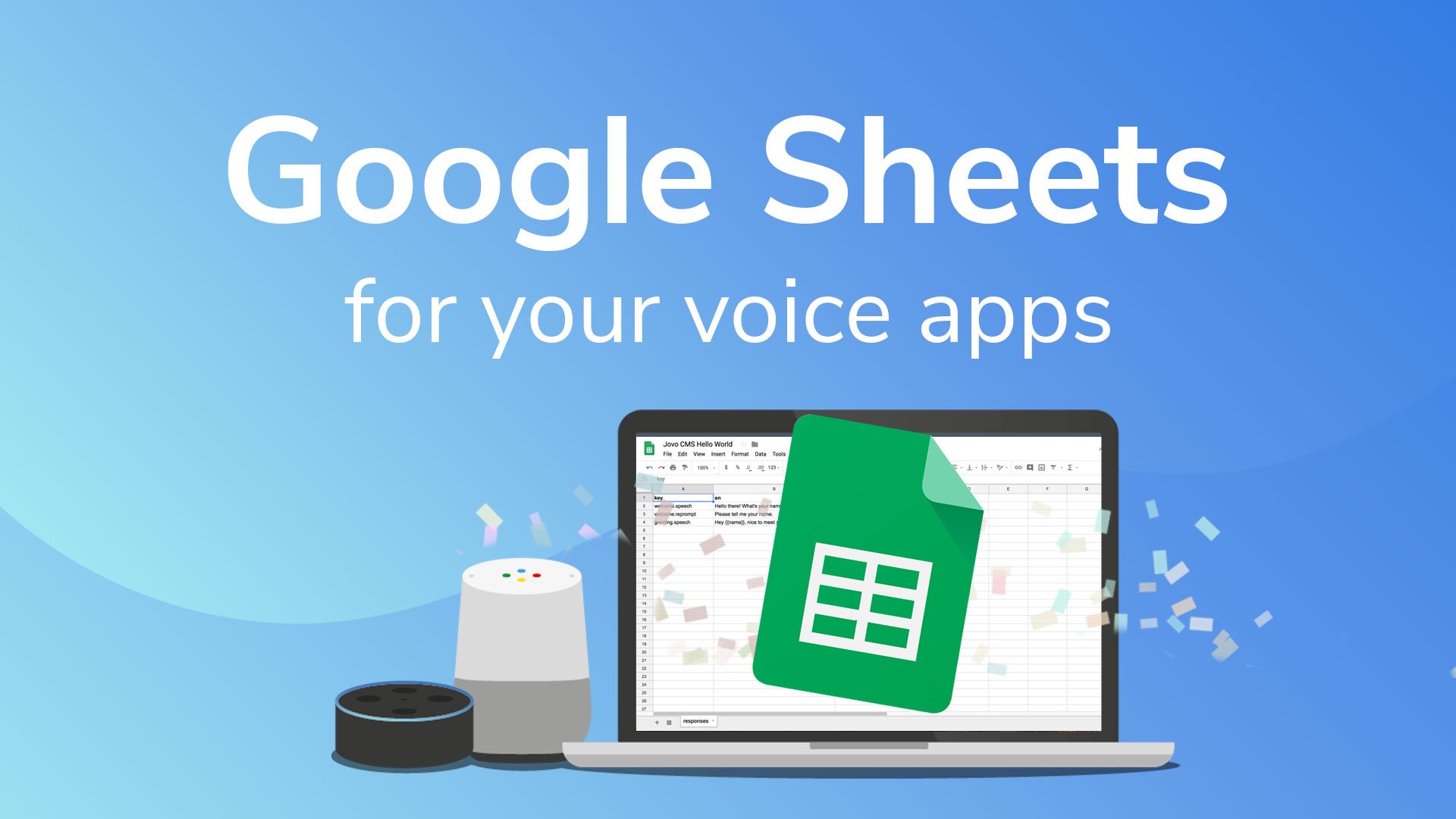 Tutorial: Using Google Spreadsheets for your Alexa Skills and Google Actions